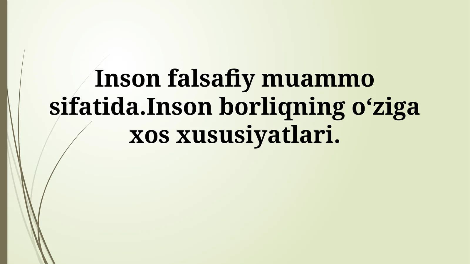 Inson falsafiy muammo sifatida