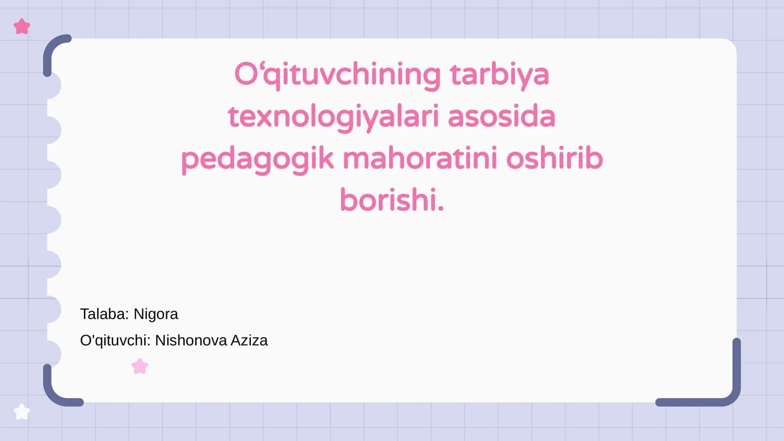 O‘qituvchining Tarbiya Texnologiyalari