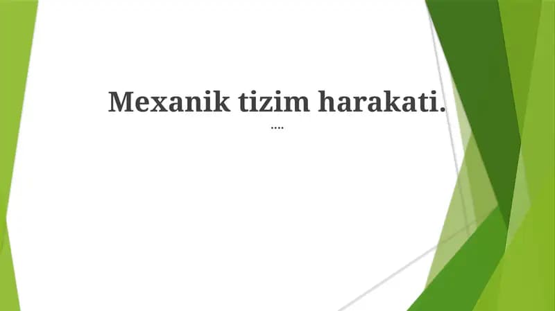 Mexanik tizim harakati