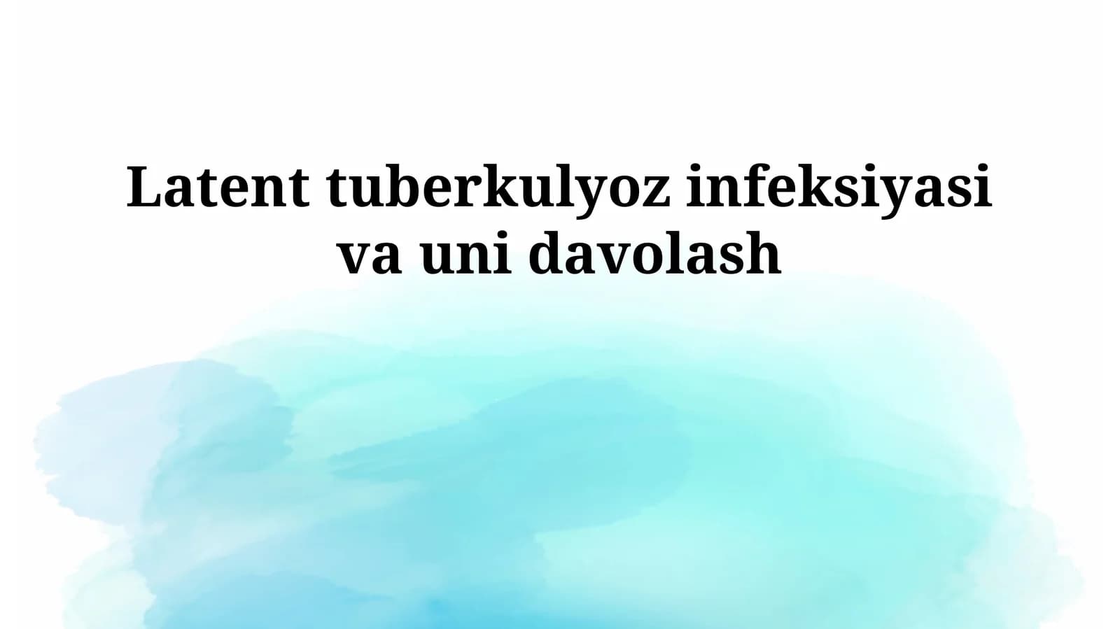 Latent tuberkulyoz infeksiyasi va uni davolash