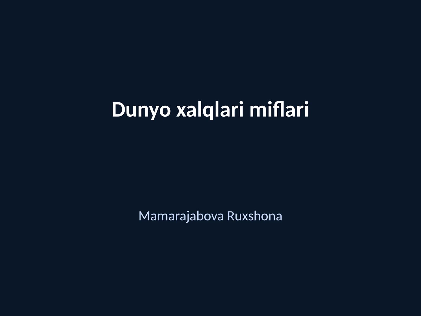 Dunyo xalqlari miflari