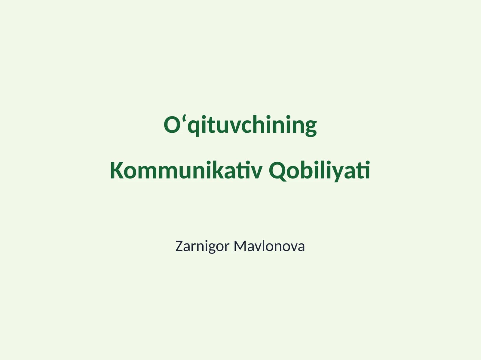 Oʻqituvchining Kommunikativ Qobiliyati