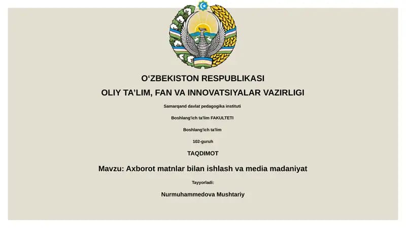 Axborot matnlar bilan ishlash va media madaniyat