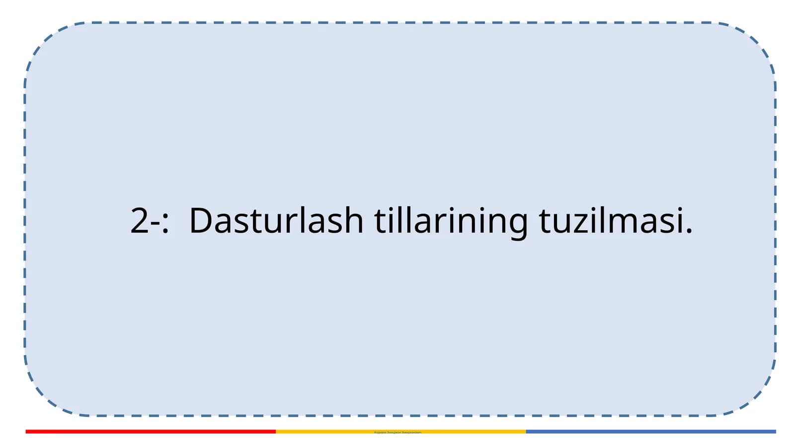 Dasturlash tillarining tuzilmasi