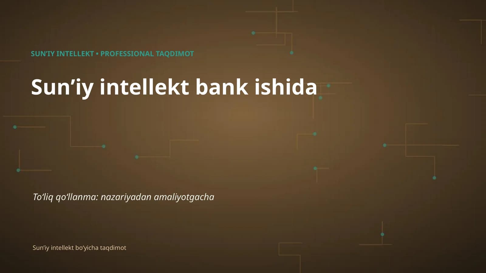 SUNʼIY INTELLEKT • PROFESSIONAL TAQDIMOT