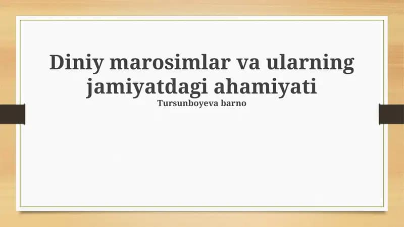Diniy marosimlar va ularning jamiyatdagi ahamiyati