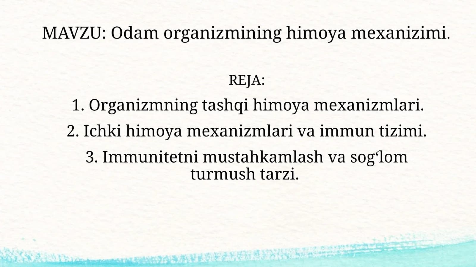 MAVZU: Odam organizmining himoya mexanizimi. slayd