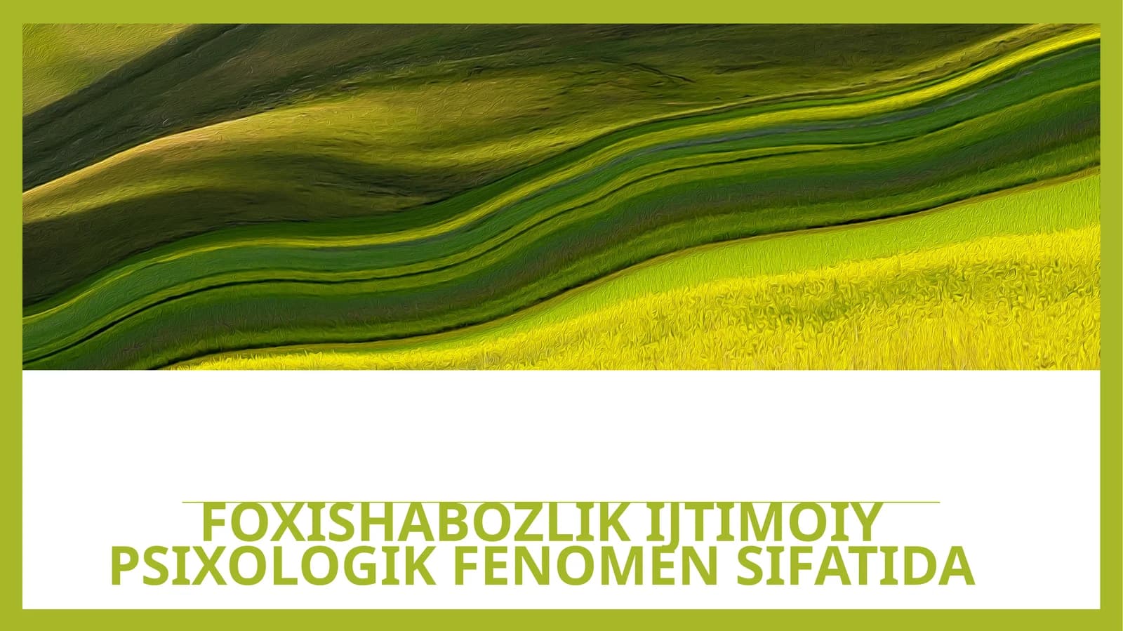 Foxishabozlik ijtimoiy psixologik fenomen sifatida