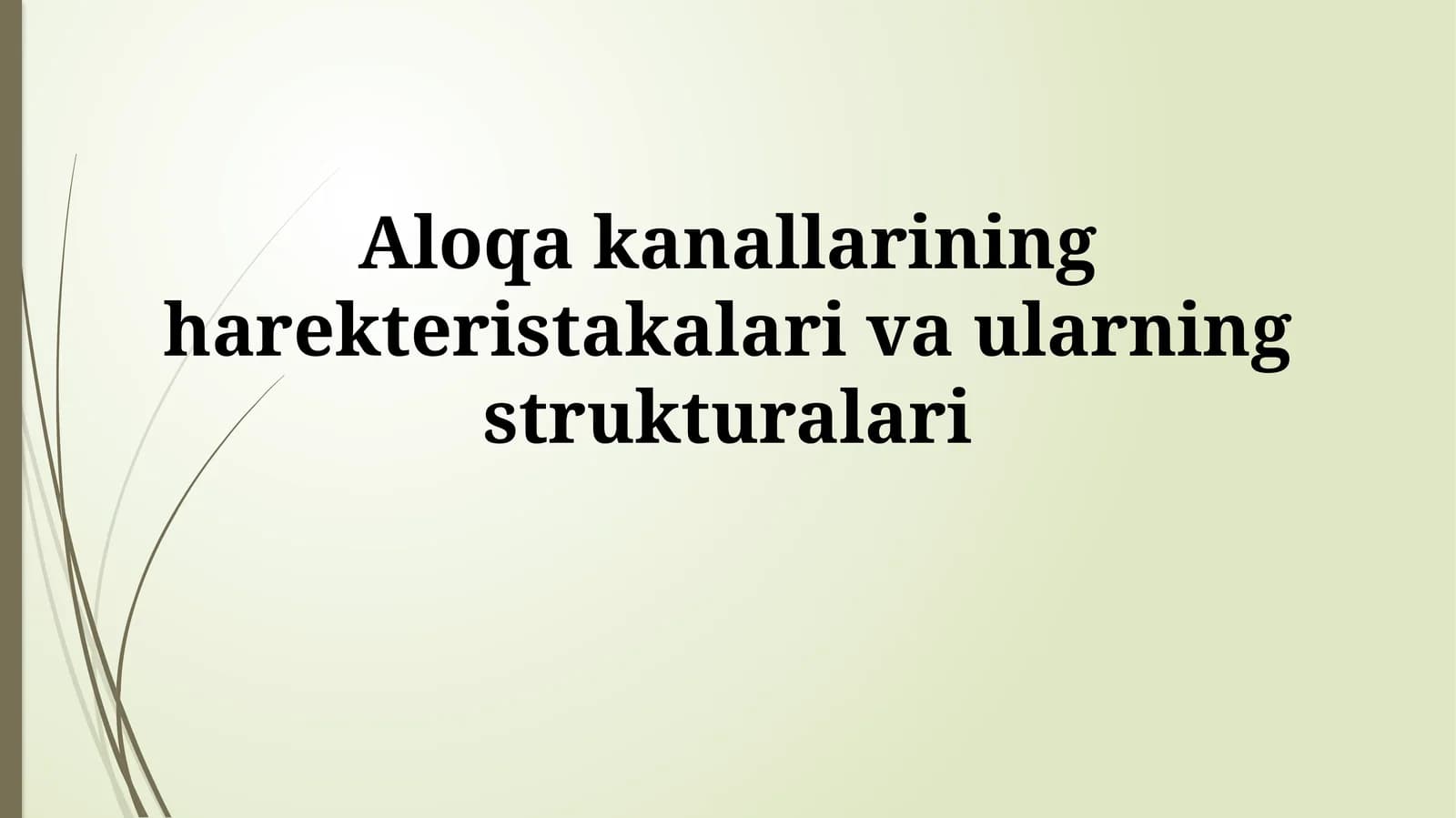 Aloqa Kanallarining Turlari