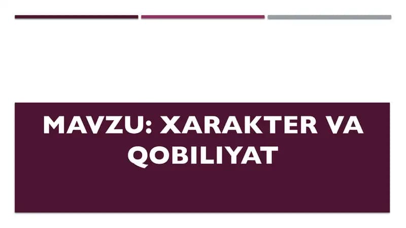 Xarakter va qobiliyat