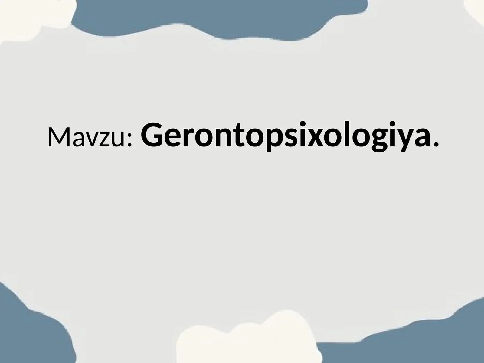 Gerontopsixologiya