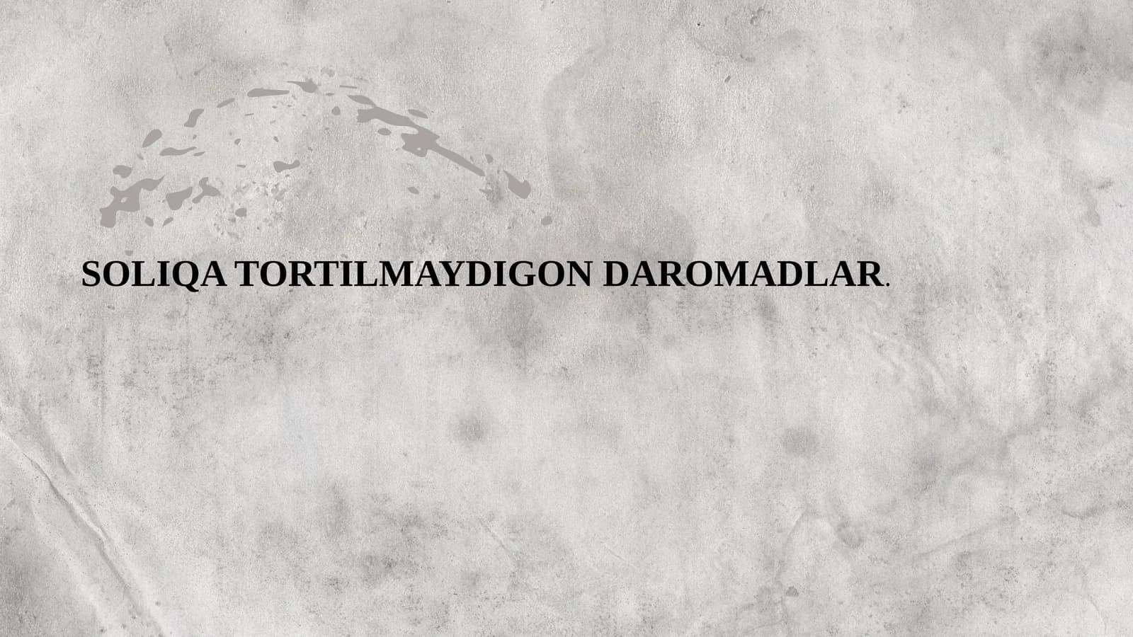 SOLIQA TORTILMAYDIGON DAROMADLAR