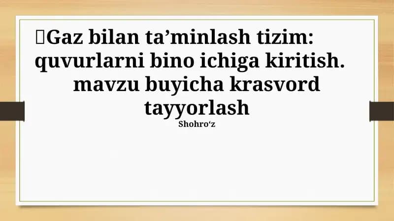 Gaz bilan ta'minlash tizim