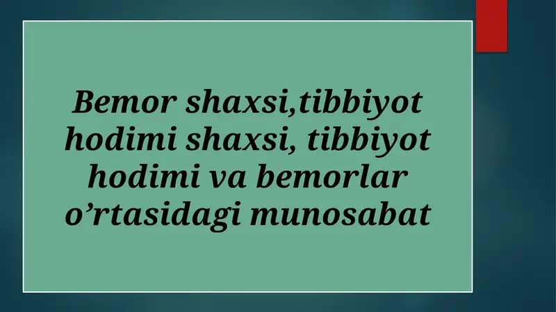 Bemor va tibbiyot hodimi munosabatlari