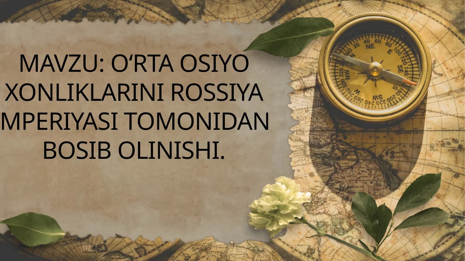 O‘RTA OSIYO XONLIKLARINI ROSSIYA IMPERIYASI TOMONIDAN  BOSIB OLINISHI.