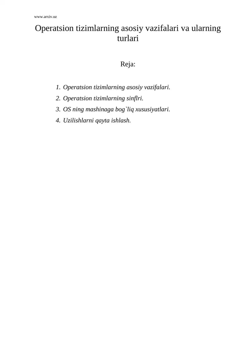 Operatsion tizimlarning asosiy vazifalari va ularning turlari