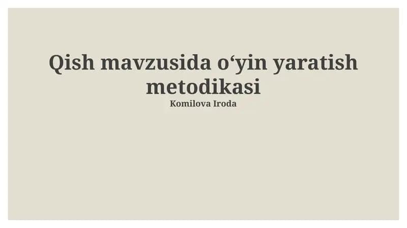 Qish mavzusida oʻyin yaratish metodikasi