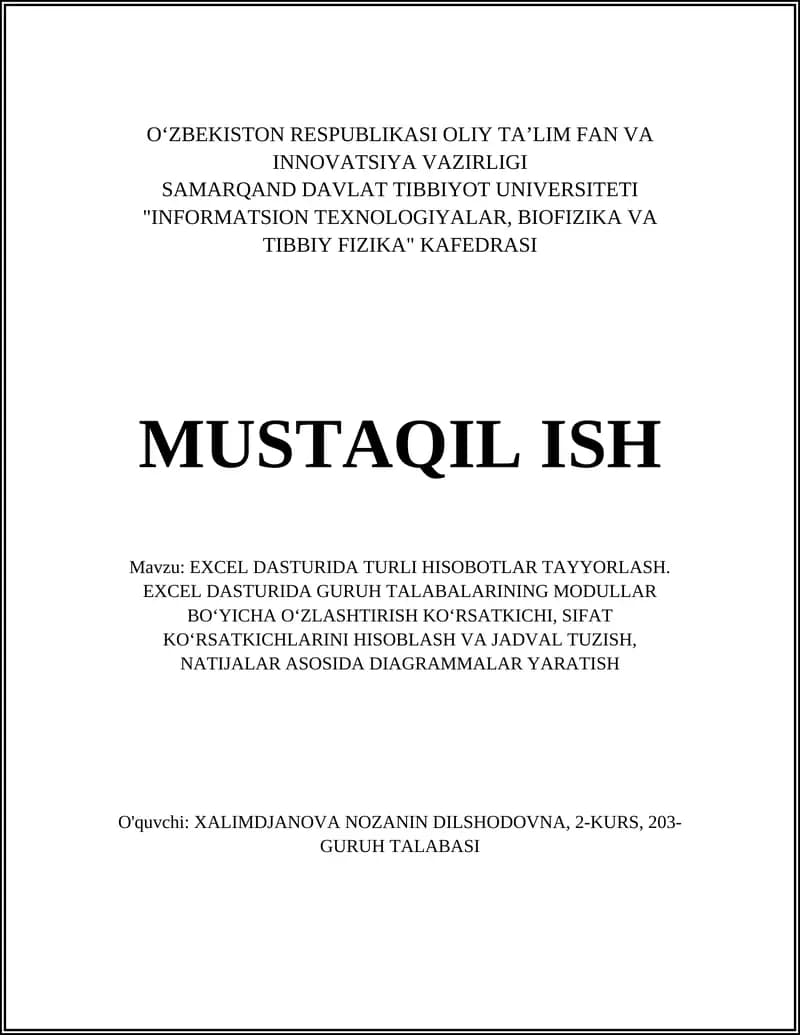 EXCEL DASTURIDA TURLI HISOBOTLAR TAYYORLASH