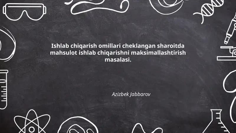 Ishlab chiqarishni maksimallashtirish masalasi