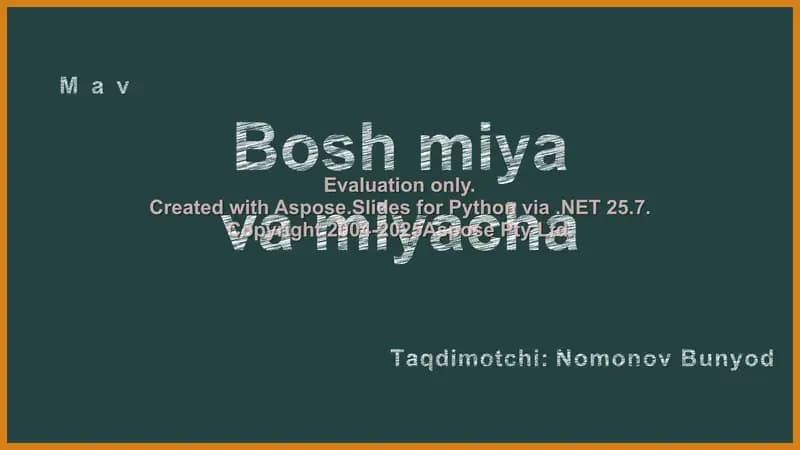 Bosh miya va miyacha