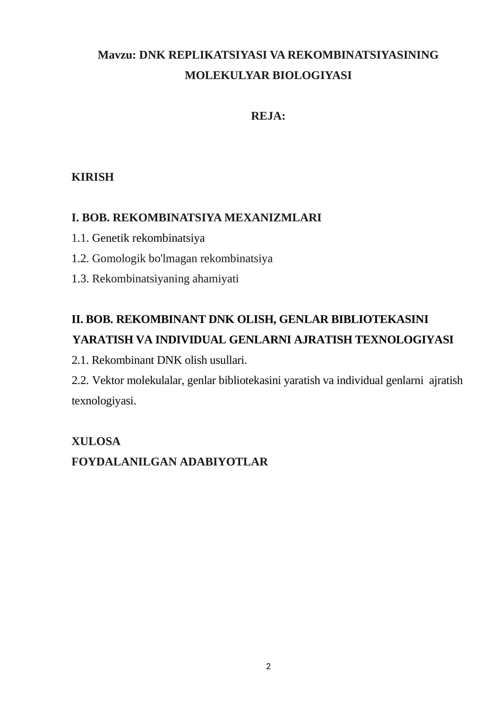 DNK REPLIKATSIYASI VA REKOMBINATSIYASINING MOLEKULYAR BIOLOGIYASI