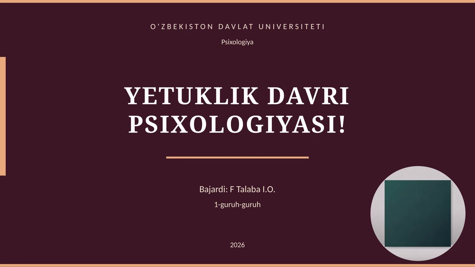 YETUKLIK DAVRI PSIXOLOGIYASI!