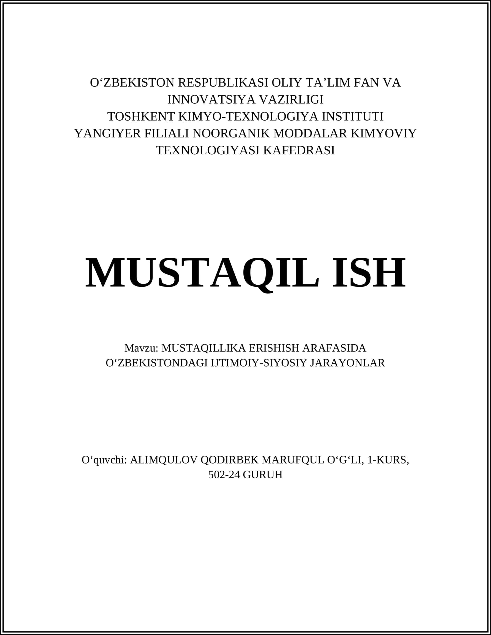 MUSTAQILLIKA ERISHISH ARAFASIDA OʻZBEKISTONDAGI IJTIMOIY-SIYOSIY JARAYONLAR