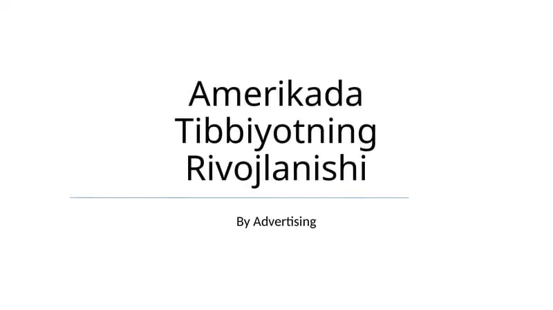 Amerikada Tibbiyotning Rivojlanishi