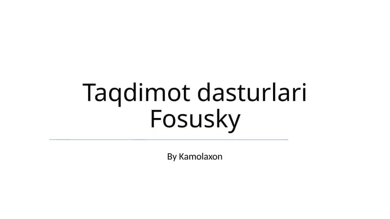 Fosusky Taqdimot dasturlari