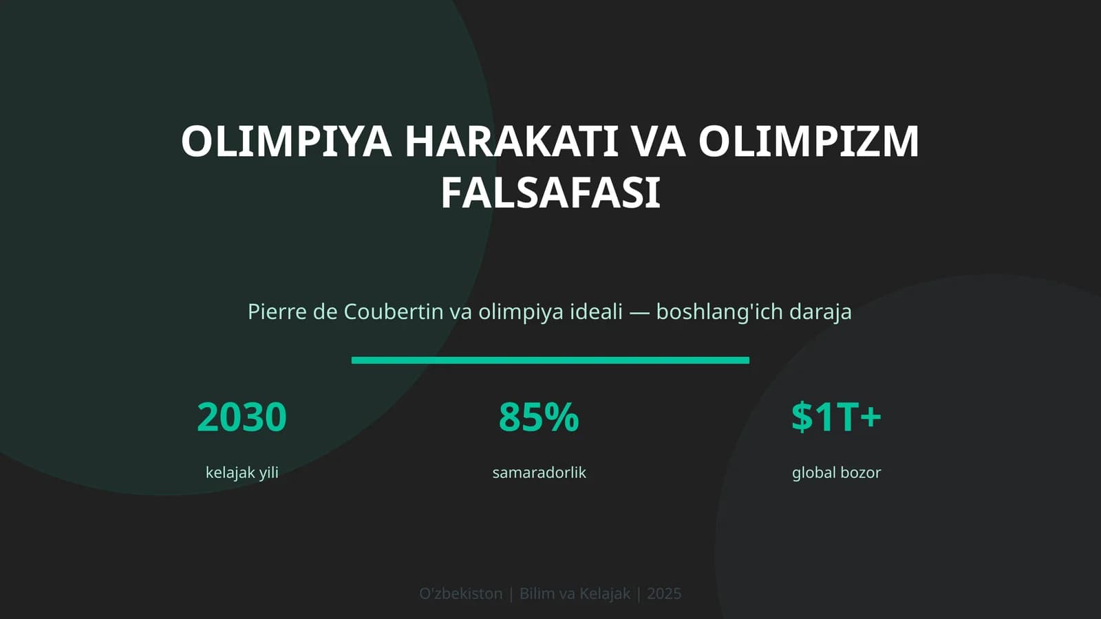 OLIMPIYA HARAKATI VA OLIMPIZM FALSAFASI