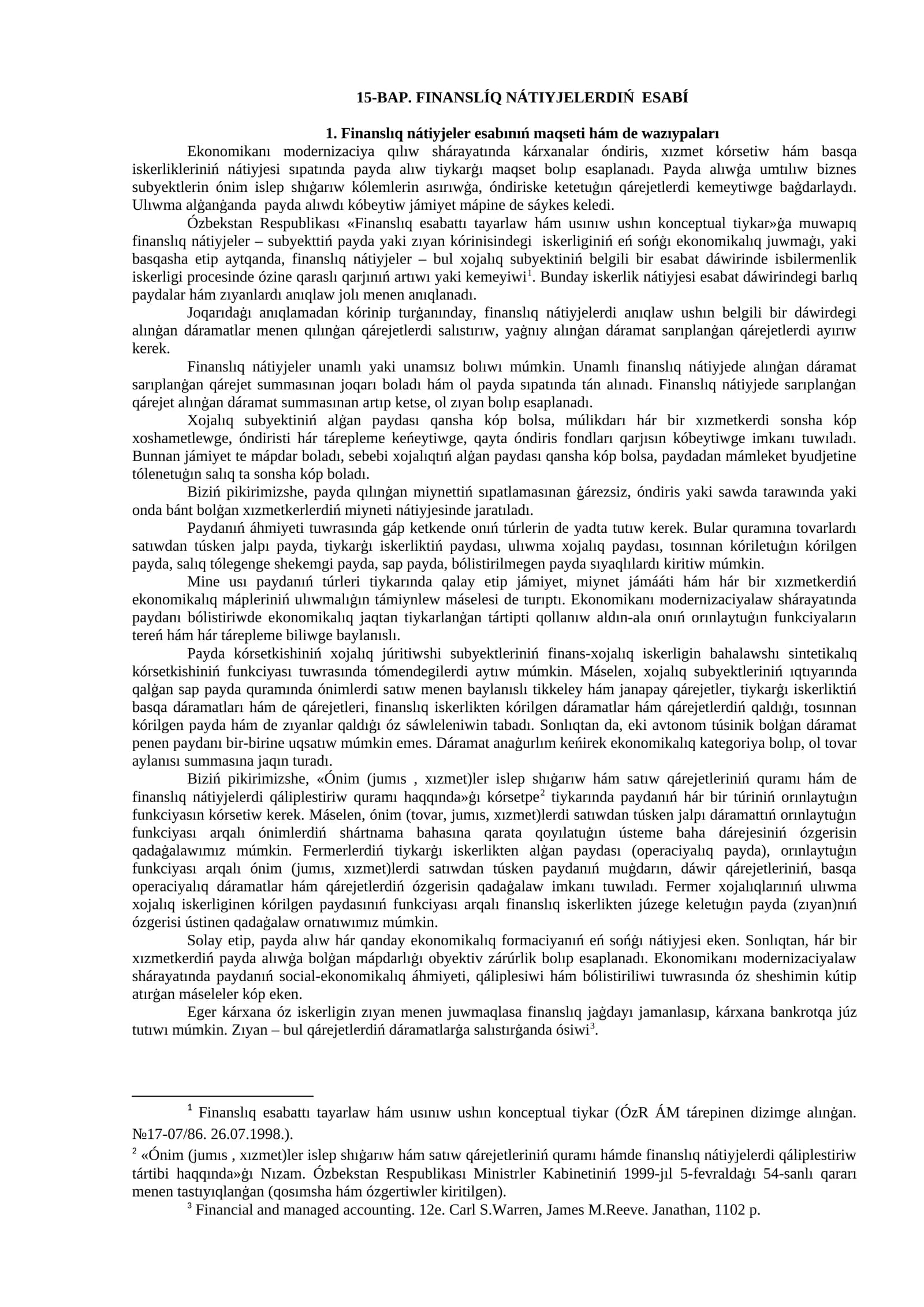 15-BAP. FINANSLÍQ NÁTIYJELERDIŃ ESABÍ
