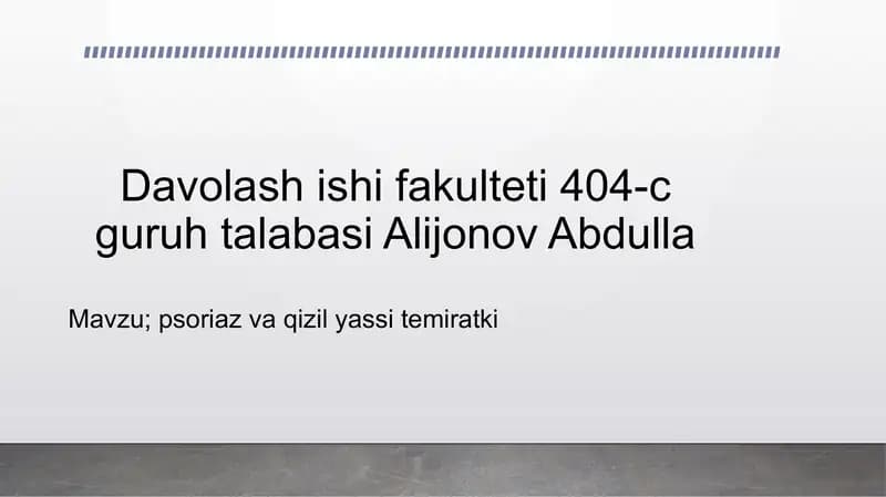 Psoriaz va qizil yassi temir atki