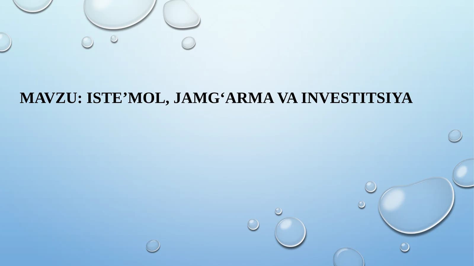Iste’mol, jamg‘arma va investitsiya SLAYD