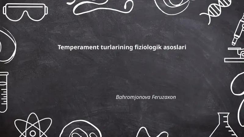 Temperament turlarining fiziologik asoslari