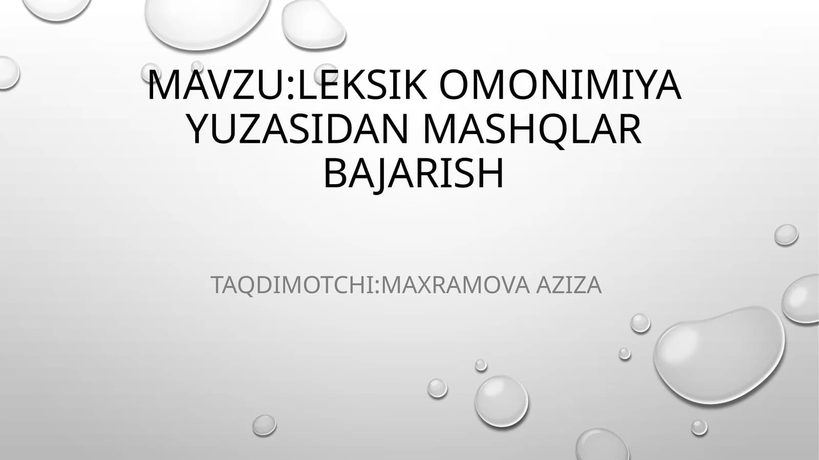 Leksik omonimiya yuzasidan mashqlar bajarish