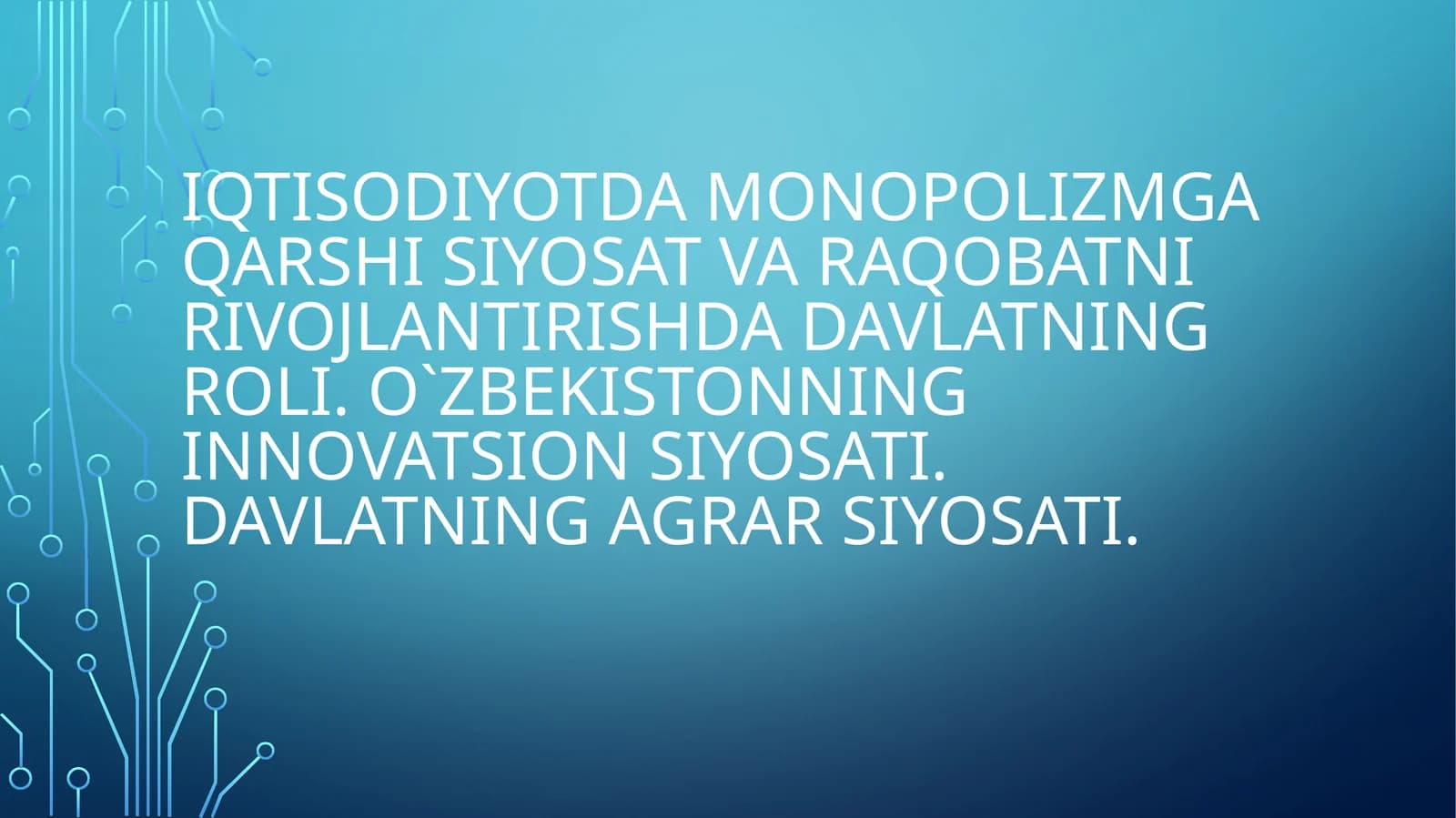 Monopoliyaga qarshi siyosat