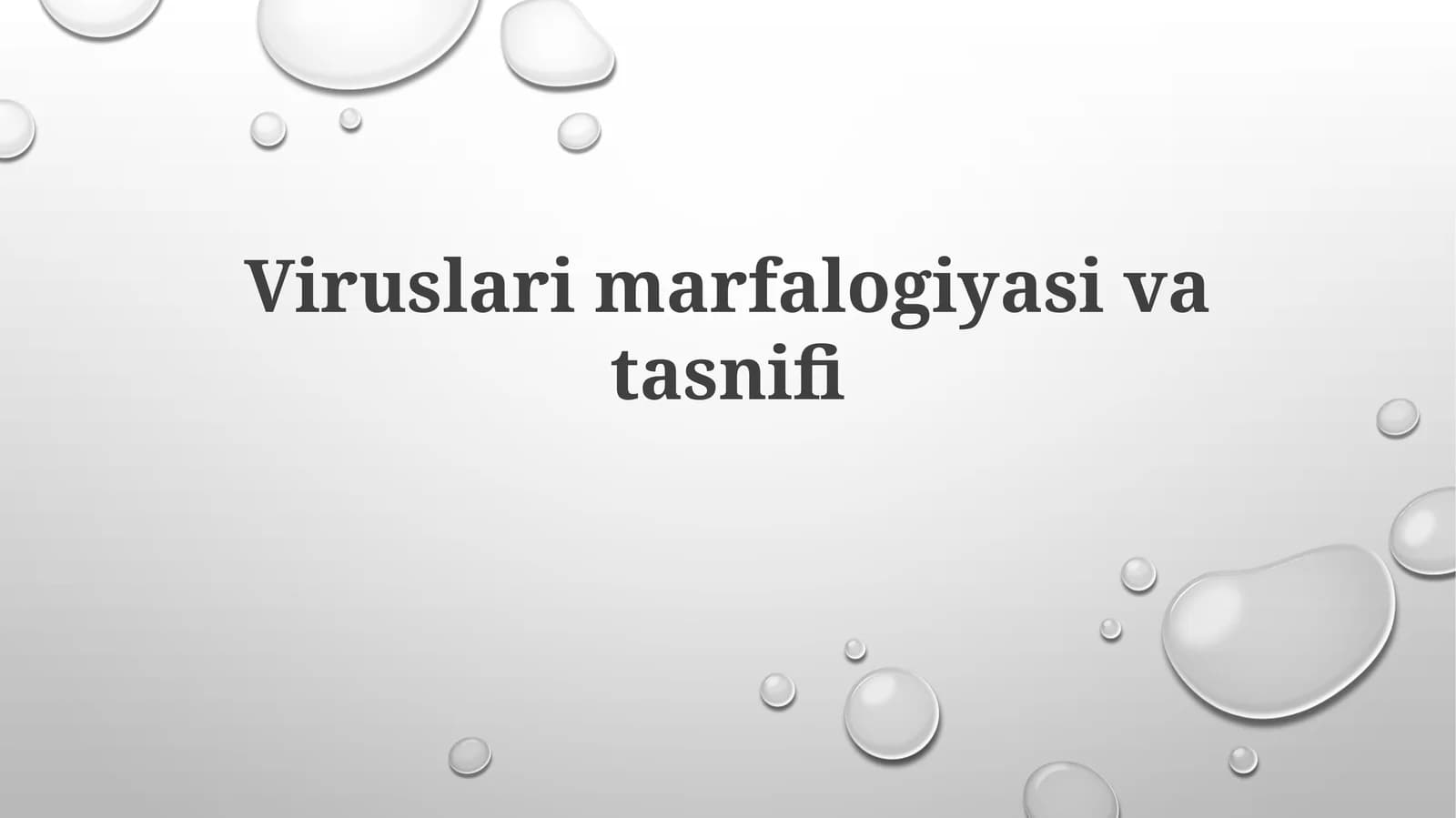Viruslarimarfalogiyasivatasnifi