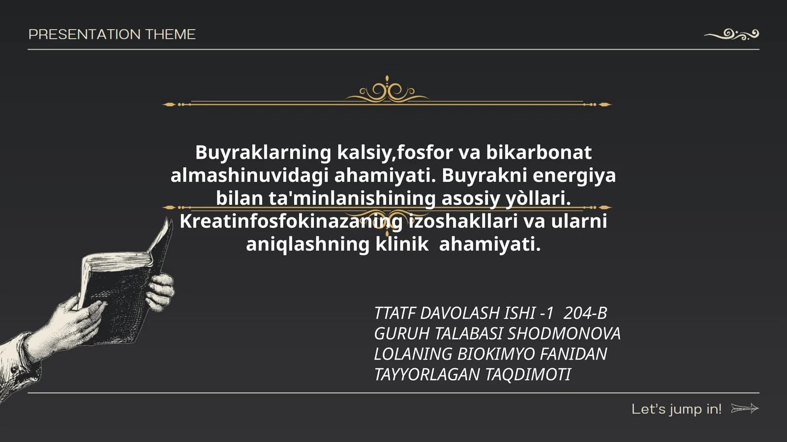 TTATF DAVOLASH ISHI -1 204-B GURUH TALABASI SHODMONOVA LOLANING BIOKIMYO FANIDAN TAYYORLAGAN TAQDIMOTI
