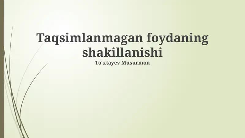 Taqsimlanmagan foydaning shakillanishi