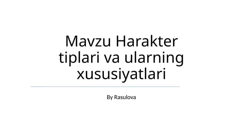 Harakter tiplari va ularning xususiyatlari
