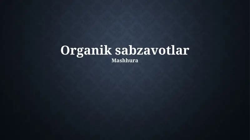 Organik sabzavotlar