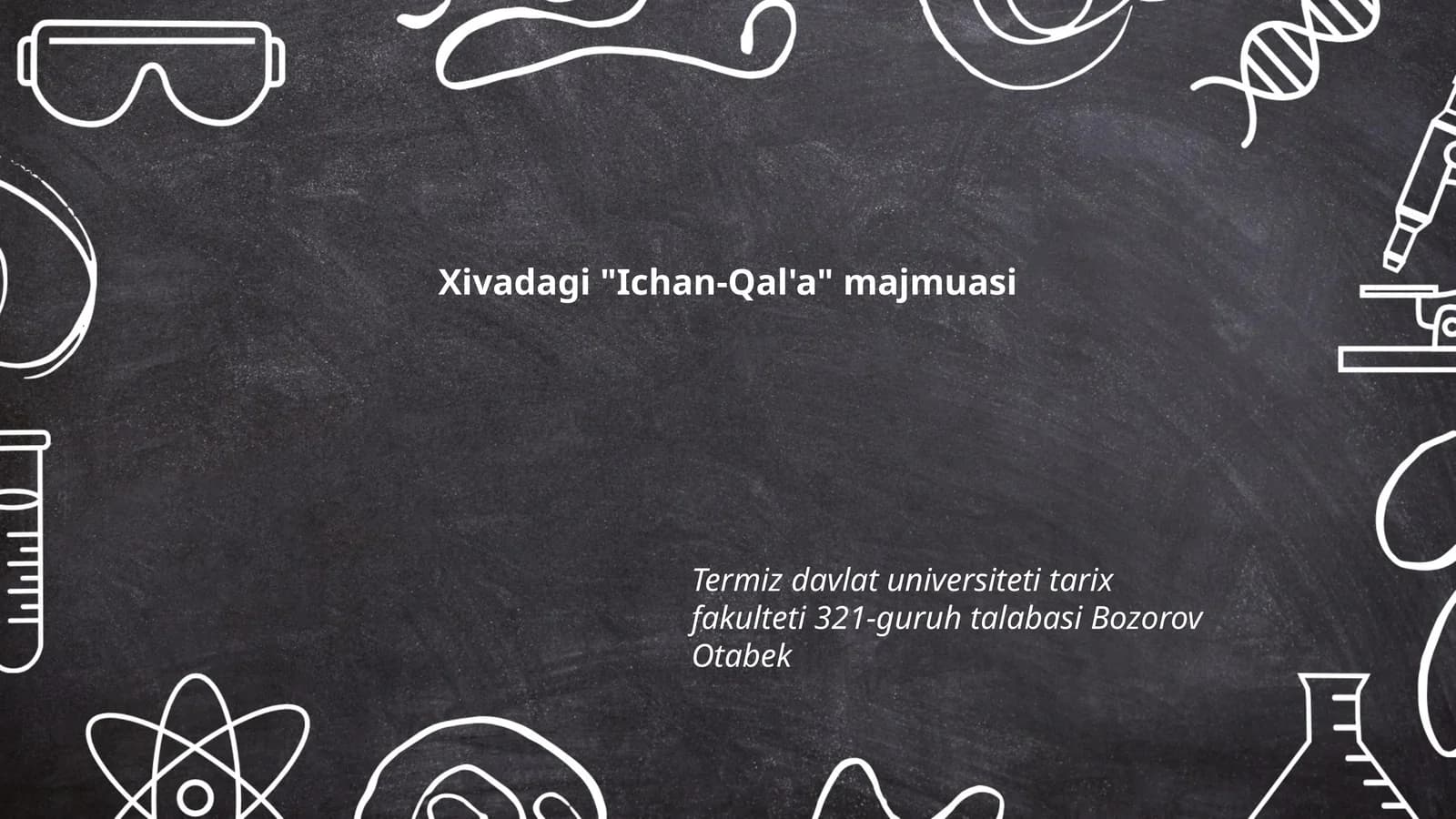 Xivadagi "Ichan-Qal'a" majmuasi