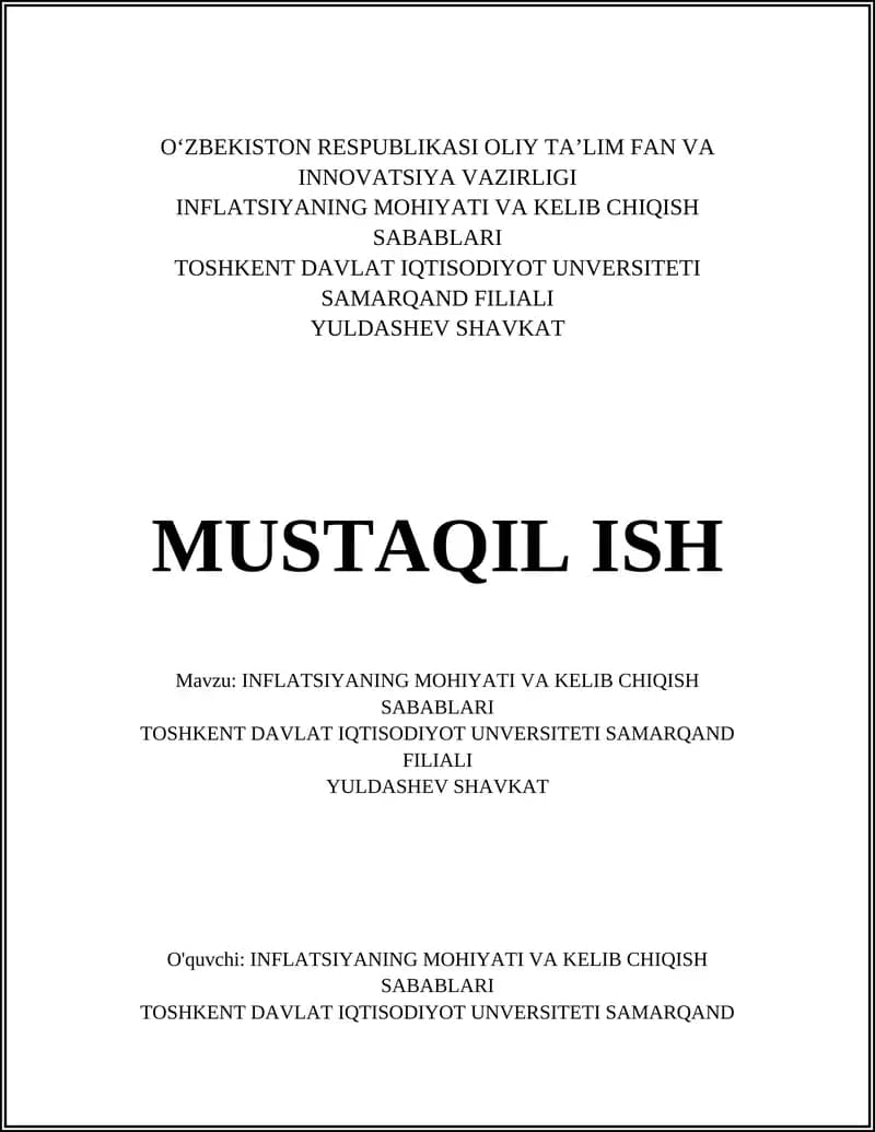 INFLATSIYANING MOHIYATI VA KELIB CHIQISH SABABLARI