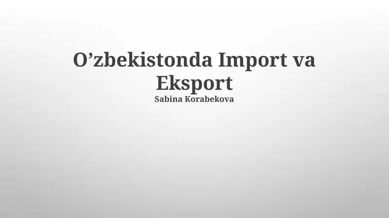 Oʻzbekistonda Import va Eksport