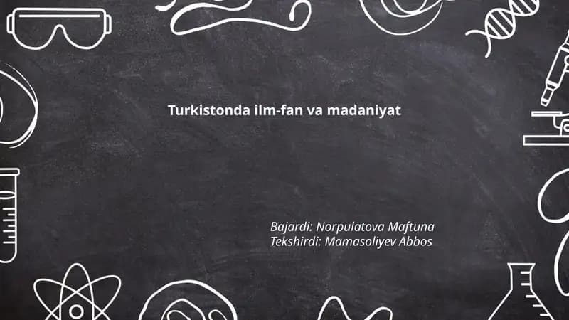 Turkistonda ilm-fan va madaniyat