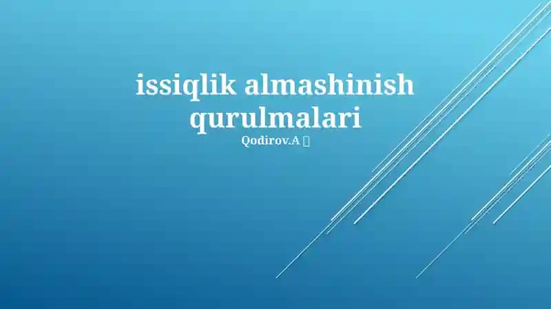 Issiqlik almashinish qurulmalari