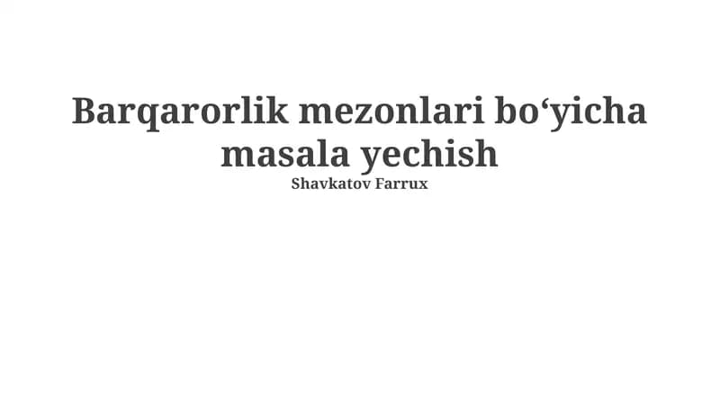 Barqarorlik Mezonlari boʻyicha masala yechish