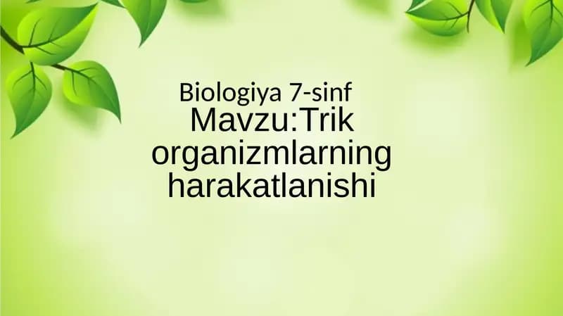 biologiya fanidan dars ishlanma "Slayd"