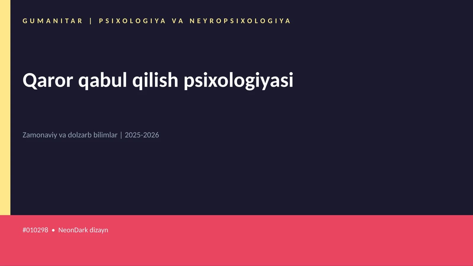 Qaror qabul qilish psixologiyasi