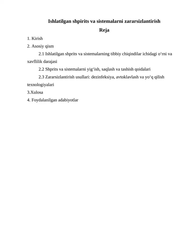 Ishlatilgan shpirits va sistemalarni zararsizlantirish